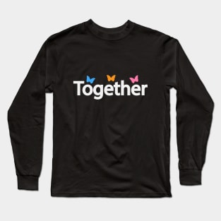 Together creative text design Long Sleeve T-Shirt